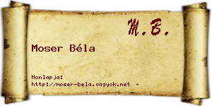 Moser Béla névjegykártya